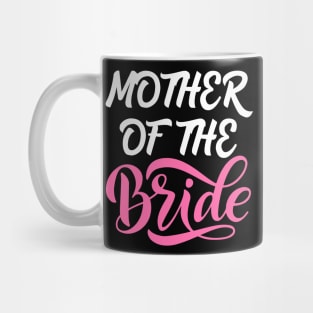 Mother of the Bride Mug